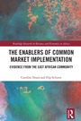 Cover: The Enablers of Common Market Implementation - Routledge