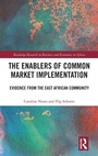 Cover: The Enablers of Common Market Implementation - Routledge