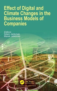Enlarge image Cover: Effect of Digital and Climate Changes in the Business Models of Companies - CRC Press