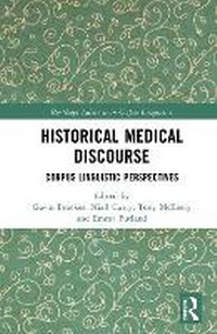 Abbildung von: Historical Medical Discourse - Routledge