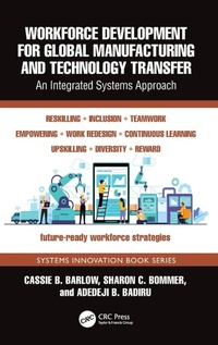 Enlarge image Cover: Workforce Development for Global Manufacturing and Technology Transfer - CRC Press