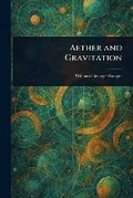 Cover: Aether and Gravitation - Anson Street Press