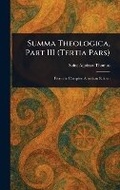 Cover: Summa Theologica, Part III (Tertia Pars) - Anson Street Press