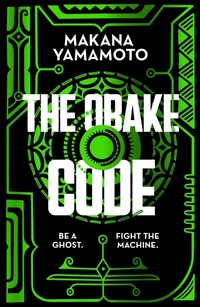 Enlarge image Cover: The Obake Code - Gollancz