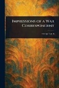 Cover: Impressions of a War Correspondent - Anson Street Press