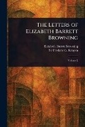 Cover: The Letters of Elizabeth Barrett Browning - Anson Street Press