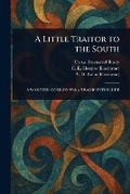 Cover: A Little Traitor to the South - Anson Street Press