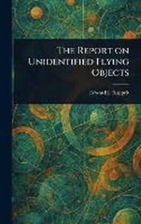 Enlarge image Cover: The Report on Unidentified Flying Objects - Anson Street Press