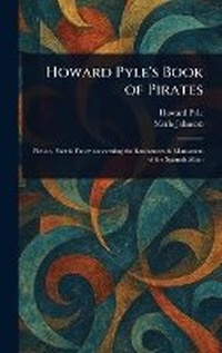 Enlarge image Cover: Howard Pyle's Book of Pirates - Anson Street Press