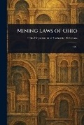 Bild: Mining Laws of Ohio - Anson Street Press