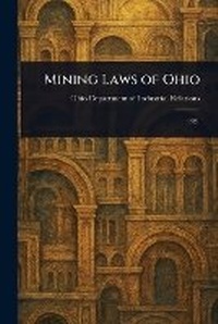 Bild: Mining Laws of Ohio - Anson Street Press