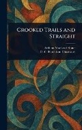 Cover: Crooked Trails and Straight - Anson Street Press