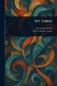 Enlarge image Cover: We Three - Anson Street Press