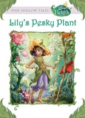 Cover: Lily's Pesky Plant (Disney Fairies) - Disney - RHCB