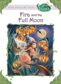 Cover: Disney Fairies: Fira and the Full Moon (Disney Fairies) - Disney - RHCB