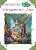 Cover: A Masterpiece for Bess (Disney Fairies) - Disney - RHCB