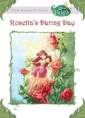 Cover: Rosetta's Daring Day (Disney Fairies) - Disney - RHCB