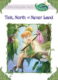 Cover: Tink, North of Never Land (Disney Fairies) - Disney - RHCB