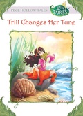 Cover: Trill Changes Her Tune (Disney Fairies) - Disney - RHCB