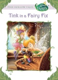 Cover: Tink in a Fairy Fix (Disney Fairies) - Disney - RHCB