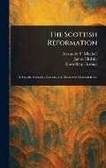 Cover: The Scottish Reformation - Anson Street Press