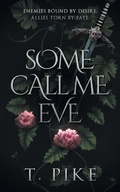 Cover: Some Call Me Eve - Wild Rose Press