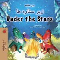 Abbildung von: Under the Stars (Farsi English Bilingual Kids Book) - KidKiddos Books Ltd.