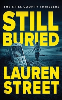 Enlarge image Cover: Still Buried - Sterling and Stone