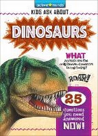 Abbildung von: Active Minds Kids Ask about Dinosaurs - Sequoia Children's Publishing