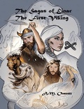 Cover: The Sagas of Einar, the First Viking - The Birth of Izantica - Lighthouse Publishing