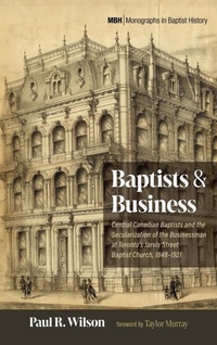 Enlarge image Cover: Baptists and Business - Pickwick Publications