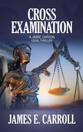 Cover: Cross Examination - Archway Publishing