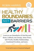 Cover: Healthy Boundaries Not Barriers - Conscious Minds Press