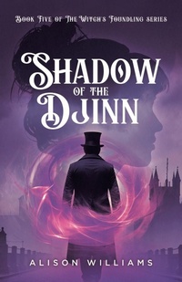 Enlarge image Cover: Shadow of the Djinn - TellWell Press