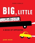 Cover: Big, Little - Post Wave Children's Books