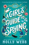 Cover: A Girl's Guide to Spying: Volume 1 - Rock the Boat