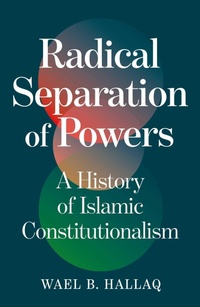 Enlarge image Cover: Radical Separation of Powers - Oneworld Publications
