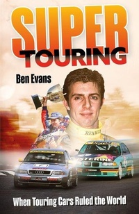 Enlarge image Cover: Super Touring - Pitch Publishing Ltd