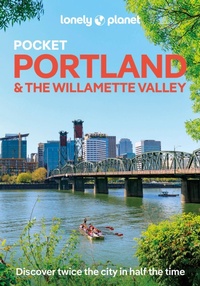 Abbildung von: Lonely Planet Pocket Portland & the Willamette Valley - Lonely Planet Global Limited