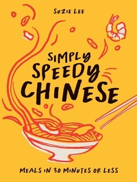 Abbildung von: Simply Speedy Chinese - Quadrille Publishing Ltd