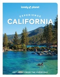 Cover: Lonely Planet Experience California - Lonely Planet Global Limited