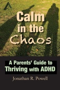 Cover: Calm in the Chaos - Paragon Publishing