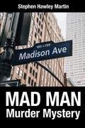 Cover: Mad Man Murder Mystery - Oaklea Press Inc.