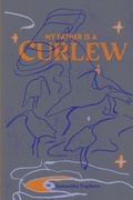 Cover: My Father is a Curlew - Interactive Publications