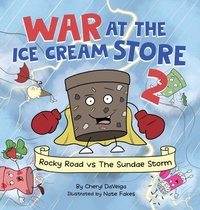 Enlarge image Cover: War at the Ice Cream Store 2 - Waterhole Productions LLC