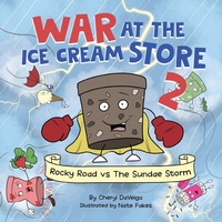 Enlarge image Cover: War at the Ice Cream Store 2 - Waterhole Productions LLC