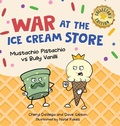 Cover: War at the Ice Cream Store (Collector's Edition) - Waterhole Productions LLC