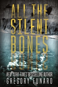 Enlarge image Cover: All the Silent Bones - Red Adept Publishing