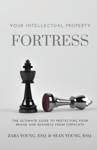 Abbildung von: Your Intellectual Property Fortress - JT Publishing House