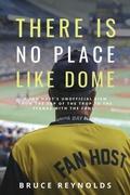 Cover: There Is No Place Like Dome - St. Petersburg Press